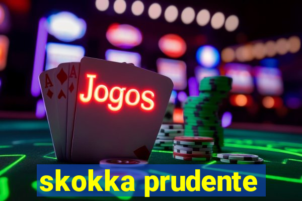 skokka prudente